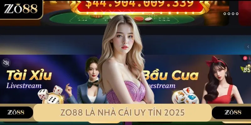 ZO88 luôn được nằm trong các nhà cái uy tín nhất 2025
